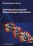 Internationalisierung für Biotechnologieunternehmen