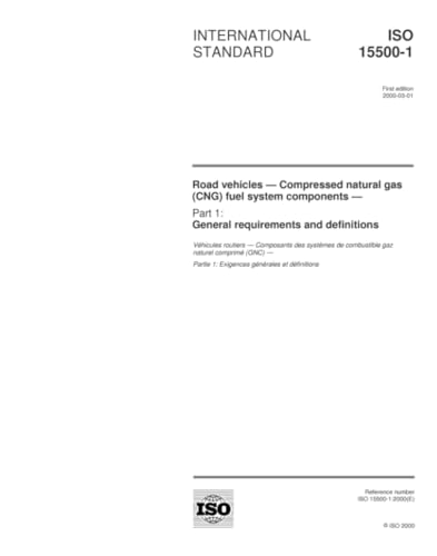 Blue iQ® Fault Code 6958 Diagnostic Procedure 6 ISO 15500-1:2000, Road vehicles - Compressed natural gas (CNG) fuel system components - Part 1: General requirements and definitions