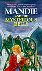 Mandie and the Mysterious Bells: 10