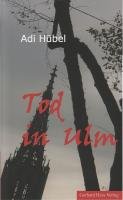 Paperback Tod in Ulm [German] Book