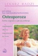 Osteoporoza. Komu zagraza, jak jej uniknac 8320029953 Book Cover