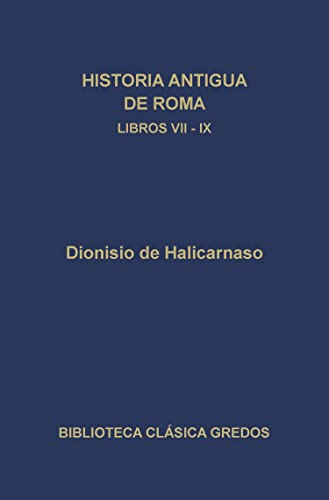 Historia antigua de Roma. Libros VII-IX