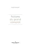 chaudet avocat  Fictions du grand complot