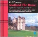 Scotland the Brave [Audio CD] Peterson, Carl