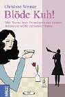 Blöde Kuh! 3783122317 Book Cover
