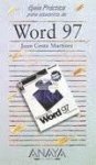 WORD 97-GUIA PRACTICA-ANAYA (GUIAS PRACTICAS)