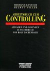 Paperback Arbeitsbuch zum Controlling. Aufgaben und Lösungen zu Eschenbach 'Controlling'. [German] Book