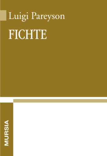 Fichte: Il Sistema Della Libertà