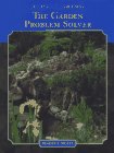 The Garden Problem Solver Editors of Reader's Digest