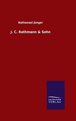 J. C. Rathmann & Sohn [German] 3846096628 Book Cover