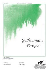 Gethsemane Prayer - SATB, Piano - Sheet Music