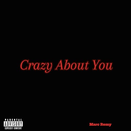 Crazy Remy Amazon Music Unlimited - Marc Remy 『Crazy About You』