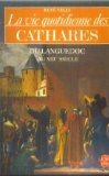 La Vie Quotidienne Des Cathares Du Languedoc Au Xii Ie Siècle 2253031631 Book Cover