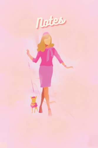 Elle Woods Legally Blonde Pretty Pink Lady Inspired Notebook: Lined Notebook