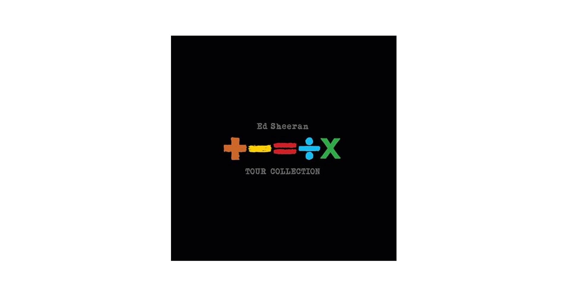 Ed Sheeran +-=÷× Tour Collection 限定盤 Ed Sheeran - +-=÷× (TOUR COLLECTION) - Amazon.com Music
