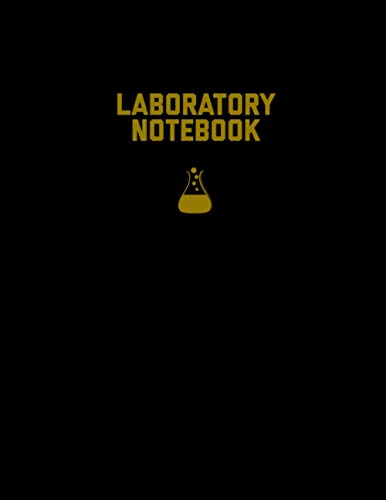Laboratory Notebook: Lab Journal, Science & Chemistry, College Or High School Student, Research & Experiments Grid Ruled Graph Notes Gift Composition Book