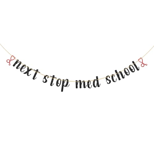Image of Next Stop Med School Banner, Congrats Doctor /Future Doctor Party Decorations, Class of 2025 Medical School Graduation Party Decorations Supplies, Black and Red Glitter