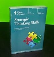 The Great Courses: Strategic Thinking Skills TRANSCRIPT BOOK 1598038508 Book Cover