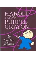 Harold and the Purple Crayon (Purple Crayon Books)