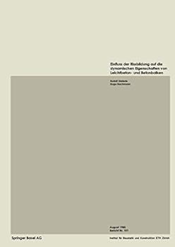 Paperback Einfluss Der Rissbildung Auf Die Dynamischen Eigenschaften Von Leichtbeton- Und Betonbalken [German] Book