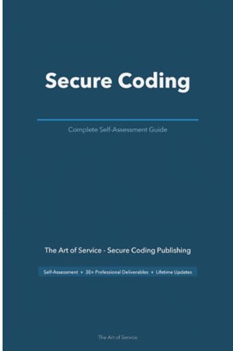 Secure Coding A Complete Guide