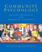 Community Psychology: Guiding Principles and Orienting Concepts