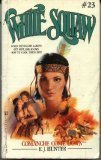 Paperback Comanche Come Down (White Squaw No. 23) Book
