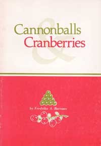 Paperback Cannonballs & cranberries Book