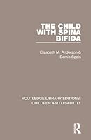 Child with Spina Bifida 1138101540 Book Cover