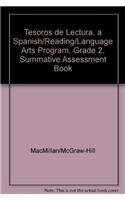 Tesoros de lectura, A Spanish Reading/Language Arts Program, Grade 2, Summative Assessment Book (ELEMENTARY READING TREASURES) (Spanish Edition)