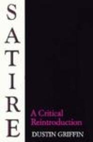 Satire: A Critical Reintroduction