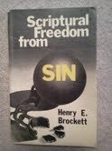 Scriptural Freedom From Sin B001LAXYGK Book Cover