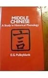 Middle Chinese: A Study in Historical Phonology
