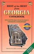 Best of the Best from Georgia Cookbook: Selected Recipes from Georgia's Favorite Cookbooks (Best of the Best State Cookbook)