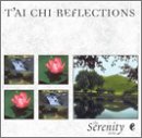 Serenity Series: T'Ai Chi Reflections [Audio CD] Various Artists
