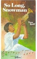 Paperback So Long, Snowman (Pacemaker Lifeline Book) Book