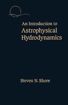 An Introduction to Astrophysical Hydrodynamics