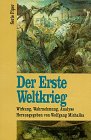 Paperback Der Erste Weltkrieg: Wirkung, Wahrnehmung, Analyse (Serie Piper) (German Edition) [German] Book