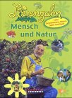  Löwenzahn, Mensch und Natur