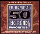 BBC Presents: 50 Big Bands Favorites [Audio CD] Various Artists