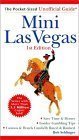  Mini Las Vegas: The Pocket-Sized Unofficial Guide to Las Vegas [Lingua Inglese]