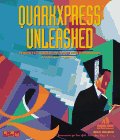 Paperback QuarkXPress Unleashed: Power Techniques and Tricks to Make You a QuarkXPress Virtuoso Book