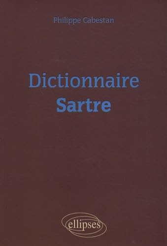 Dictionnaire Sartre