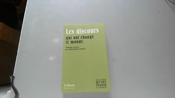 Les discours qui ont changé le monde