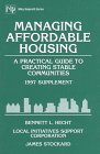 Managing Affordable Housing: A Practical Guide to Creating Stable Communities 1997 Supplement (Nonprofit Law, Finance, and Management Series) 0471167673 Book Cover