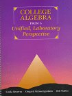 College Algebra From a Unified Laboratory Perspective      1st Edition