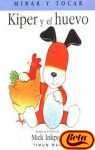 Kiper Y El Huevo (Spanish Edition) [Spanish] 8448014456 Book Cover