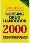 Saunders Nursing Drug Handbook 2000 0721673996 Book Cover