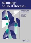 Radiology of Chest Diseases 313740701X Book Cover