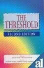 Buy The Threshold Book Online at Low Prices in India | The Threshold ...